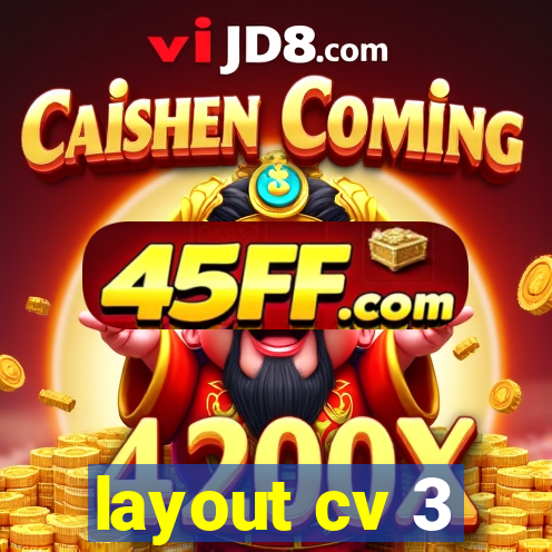 layout cv 3